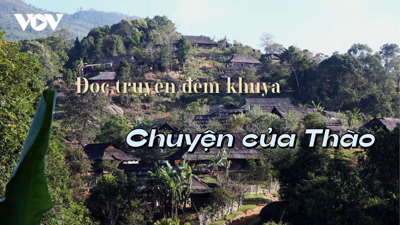 Truyện ngắn "Chuyện của Thào" - Nỗi niềm khởi nghiệp rẻo cao